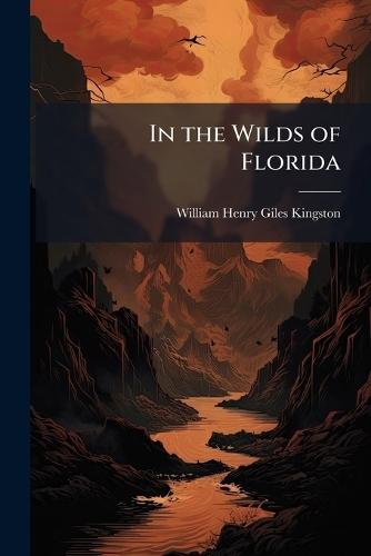In the Wilds of Florida