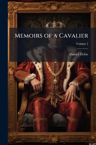 Memoirs of a Cavalier