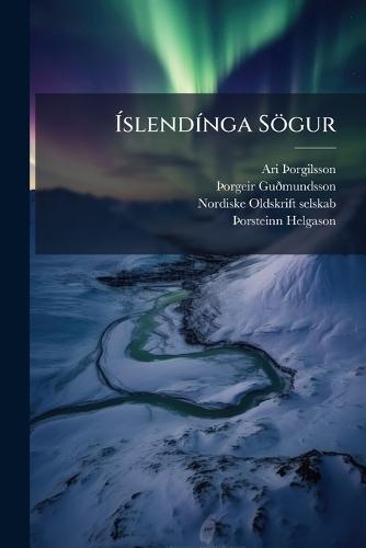 Ã&#141;slendÃ-nga Sögur