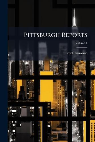 Pittsburgh Reports