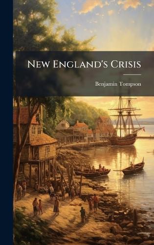 New England's Crisis