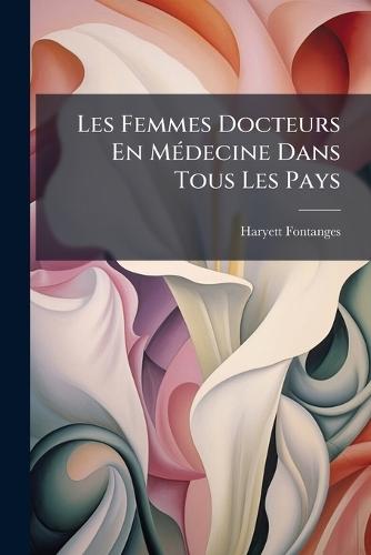 Les Femmes Docteurs En MÃ(c)decine Dans Tous Les Pays