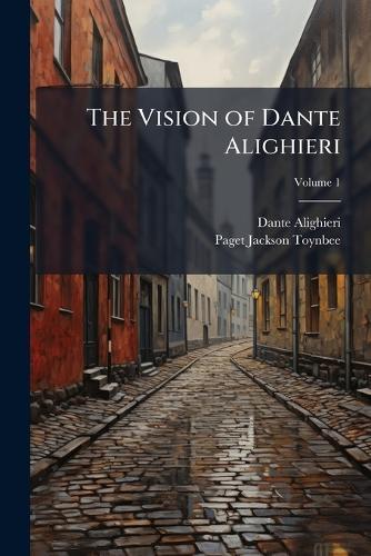 The Vision of Dante Alighieri