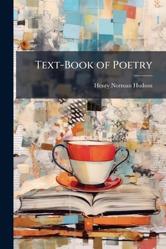 Text-Book of Poetry