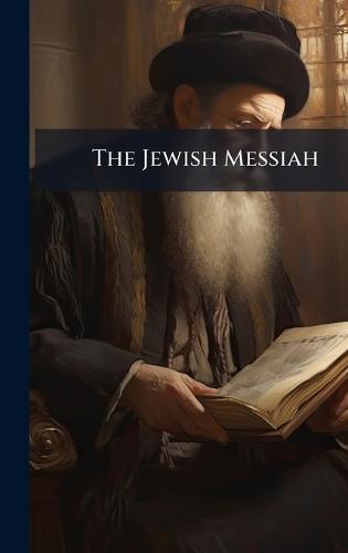 The Jewish Messiah
