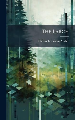The Larch