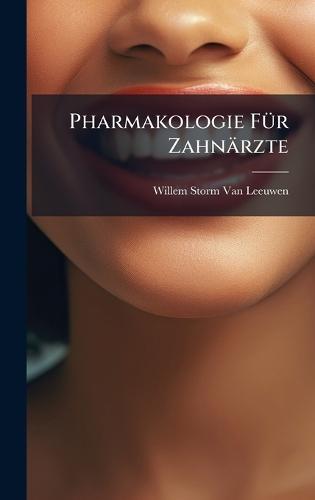 Pharmakologie FÃ1/4r Zahnärzte
