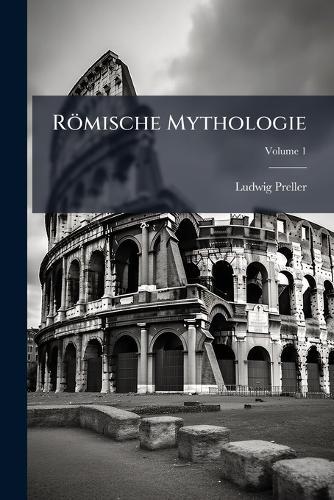 Römische Mythologie