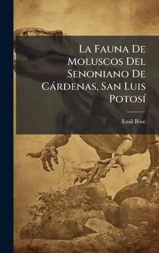 La Fauna De Moluscos Del Senoniano De Càrdenas, San Luis PotosÃ-