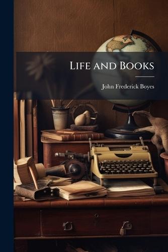 Life and Books