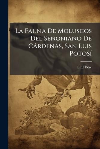 La Fauna De Moluscos Del Senoniano De Càrdenas, San Luis PotosÃ-