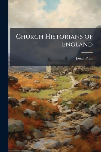 Church Historians of England