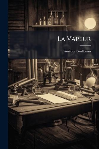 La Vapeur