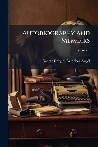 Autobiography and Memoirs