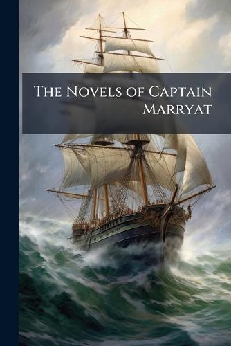 The Novels of Captain Marryat
