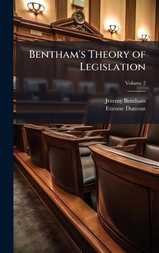 Bentham's Theory of Legislation