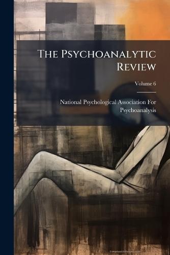 The Psychoanalytic Review