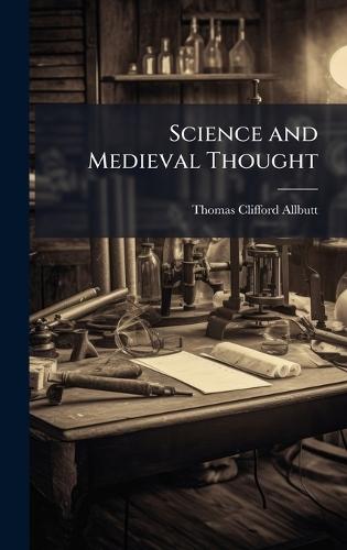 Science and Medieval Thought