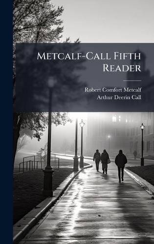 Metcalf-Call Fifth Reader