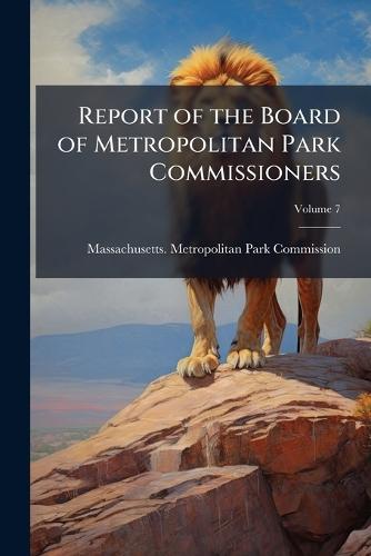 Report of the Board of Metropolitan Park Commissioners