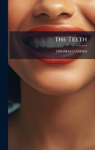 The Teeth