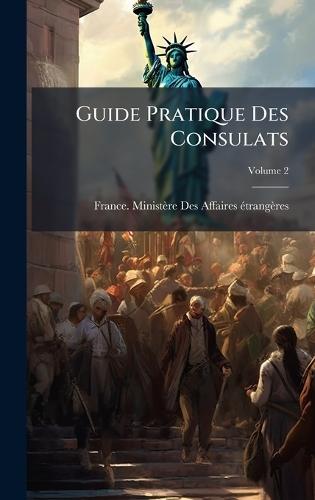 Guide Pratique Des Consulats