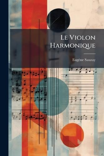 Le Violon Harmonique