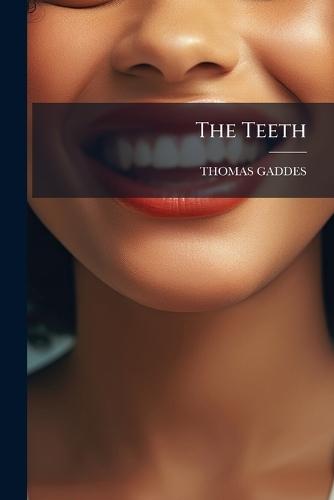 The Teeth