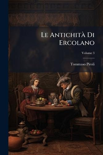 Le AntichitÃ Di Ercolano