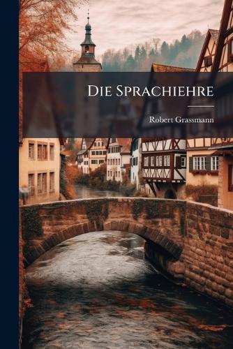 Die Sprachiehre