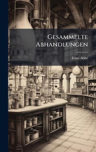 Gesammelte Abhandlungen
