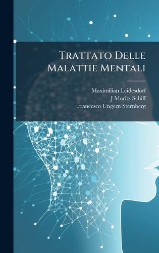 Trattato Delle Malattie Mentali