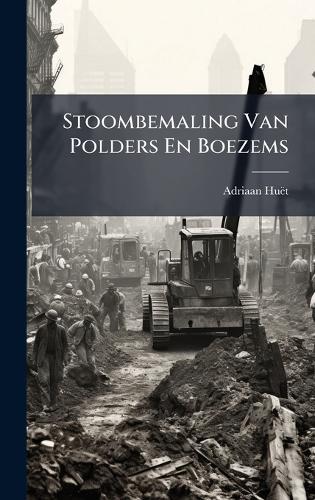 Stoombemaling Van Polders En Boezems