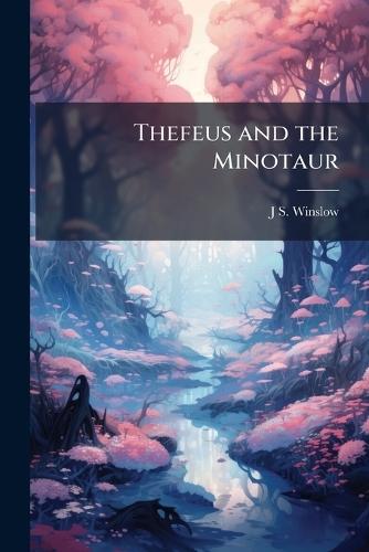 Thefeus and the Minotaur