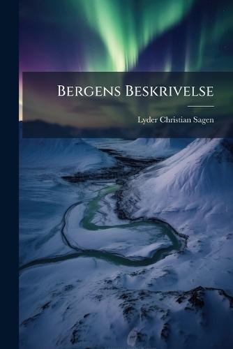 Bergens Beskrivelse