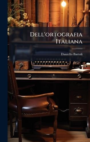 Dell'ortografia Italiana