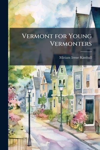 Vermont for Young Vermonters