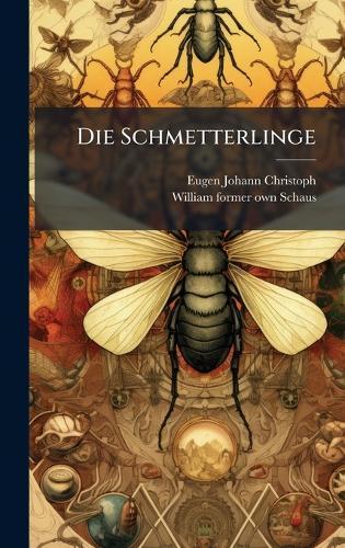 Die Schmetterlinge