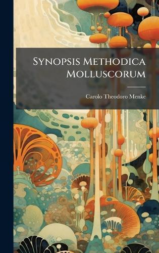 Synopsis Methodica Molluscorum