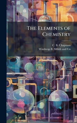 The Elements of Chemistry