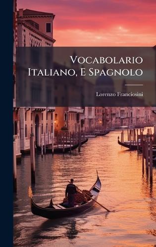 Vocabolario Italiano, E Spagnolo
