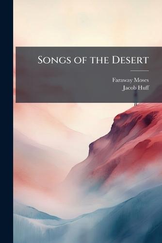 Songs of the Desert