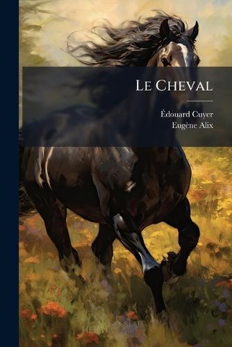 Le Cheval