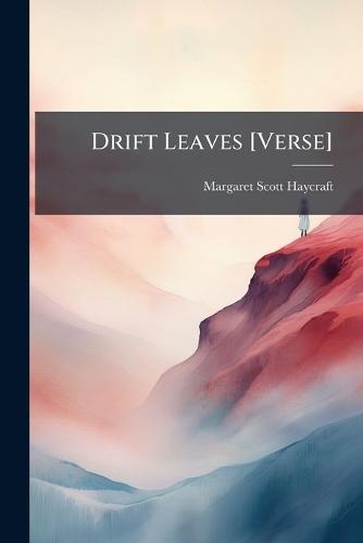 Drift Leaves [Verse]
