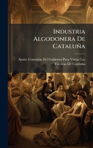Industria Algodonera De Cataluña