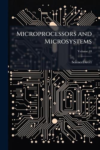 Microprocessors and Microsystems