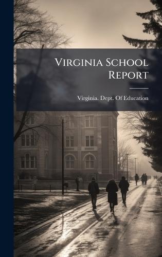 Virginia School Report