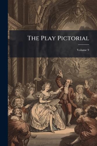 The Play Pictorial