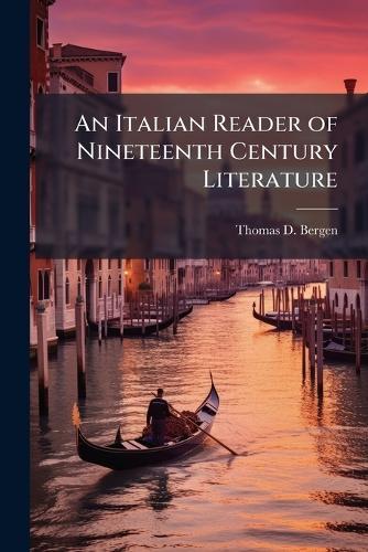 An Italian Reader of Nineteenth Century Literature