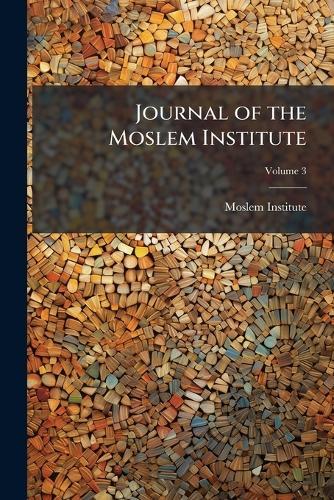 Journal of the Moslem Institute
